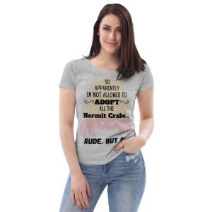 Rude But Ok - Women's fitted eco tee